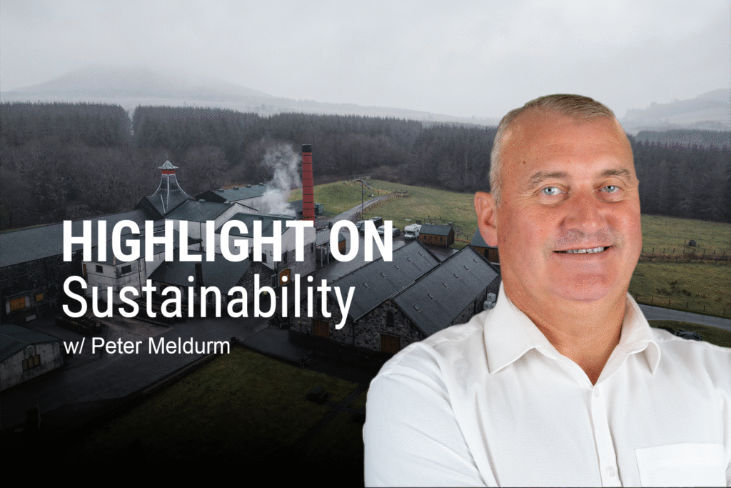 HIGHLIGHT ON: Sustainability w/ Peter Meldrum